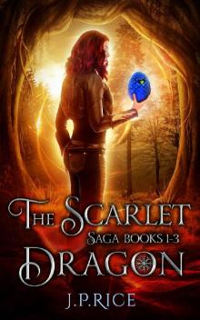 The Scarlet Dragon Saga Read online
