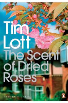 The Scent of Dried Roses Read online