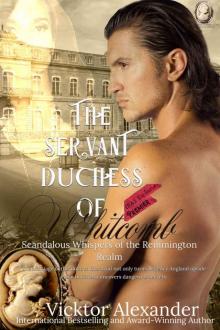 The Servant Duchess of Whitcomb Read online