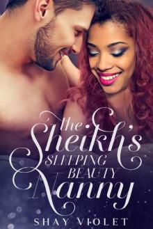 The Sheikh's Sleeping Beauty Nanny Read online