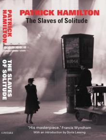 The Slaves of Solitude Read online