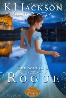The Soul of a Rogue (A Box of Draupnir Novel Book 3) Read online