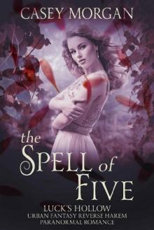 The Spell of Five Read online