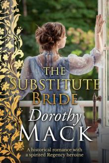 The Substitute Bride: A historical romance with a spirited Regency heroine Read online