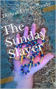 The Sunday Slayer