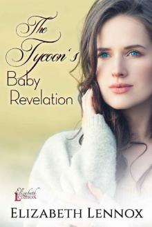 The Tycoon's Baby Revelation (The Abbot Sisters Book 1) Read online