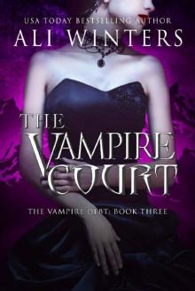 The Vampire Court (Shadow World: The Vampire Debt Book 3) Read online