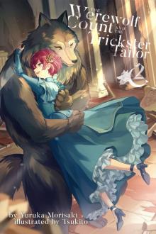 The Werewolf Count and the Trickster Tailor, Volume 2