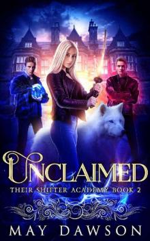 Their Shifter Academy 2: Unclaimed Read online