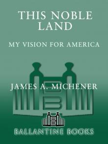 This Noble Land: My Vision for America Read online