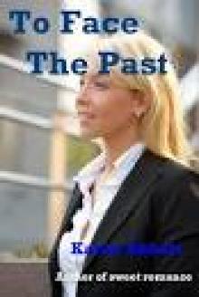 To Face The Past Read online