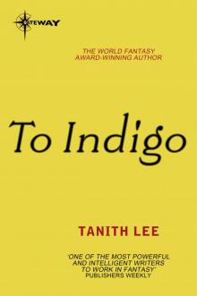 To Indigo Read online