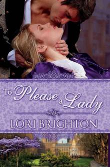 To Please A Lady (The Seduction Series) Read online