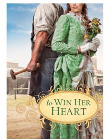 To Win Her Heart Read online
