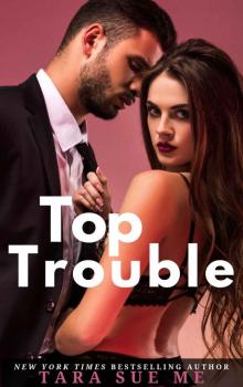 Top Trouble: A Submissive Series Standalone Novel