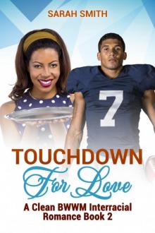Touchdown for Love Read online