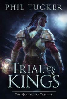 Trial of Kings Read online
