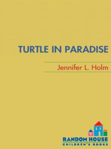 Turtle in Paradise Read online