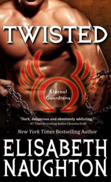 TWISTED (Eternal Guardians Book 7) Read online