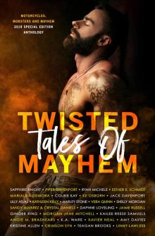 Twisted Tales of Mayhem Read online