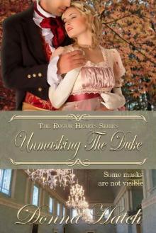 Unmasking the Duke (Rogue Hearts Series Book 5) Read online