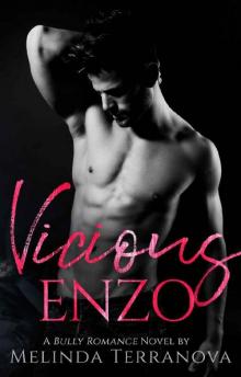 Vicious Enzo: A College Bully Romance (Verona Academy Book 2)