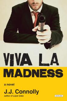 Viva La Madness Read online