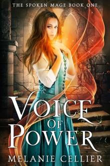 Voice of Power (The Spoken Mage Book 1) Read online