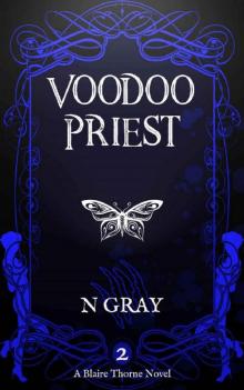 Voodoo Priest (Blaire Thorne Book 2) Read online