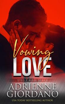 Vowing Love Read online