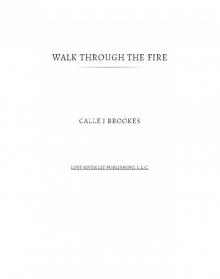 Walk Through the Fire Read online