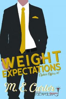 Weight Expectations: Cipher Office Book #1 Read online