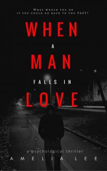 When a Man Falls in Love (The Depression Series Book 1) Read online