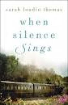 When Silence Sings Read online