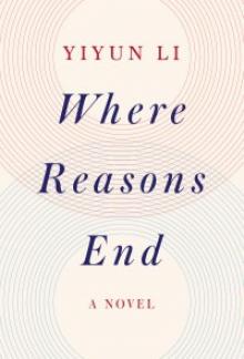 Where Reasons End Read online