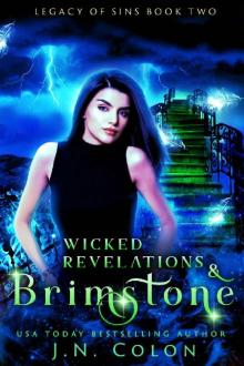Wicked Revelations and Brimstone (Legacy of Sins Book 2) Read online
