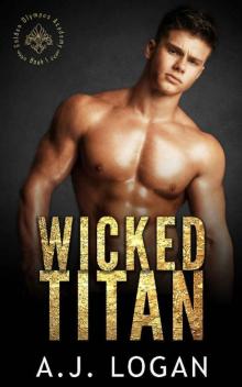 Wicked Titan: A Dark High School Bully Romance (Golden Olympus Academy Book 1) Read online