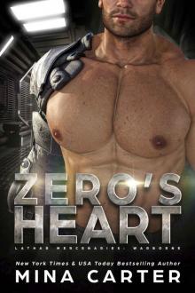 Zero's Heart (Lathar Mercenaries: Warborne Book 1)