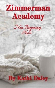 Zimmerman Academy_New Beginnings Read online