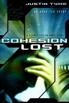 Cohesion Lost Read online