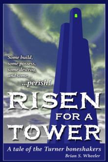 Risen for a Tower Read online