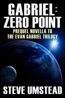 Gabriel: Zero Point Read online