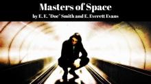Masters of Space Read online