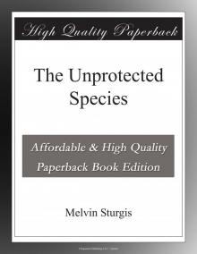 The Unprotected Species