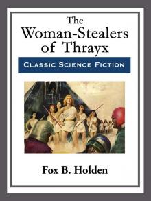 The Women-Stealers of Thrayx Read online
