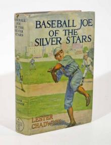 Baseball Joe of the Silver Stars; or, The Rivals of Riverside Read online