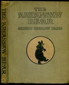 Arkansaw Bear: A Tale of Fanciful Adventure