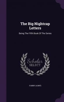 Big Nightcap Letters Read online