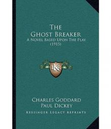 The Ghost Breaker: A Novel Based Upon the Play