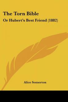 The Torn Bible; Or, Hubert's Best Friend